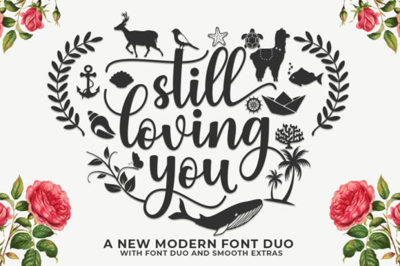 Still Loving You Font for Professional Branding
