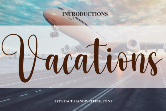 Vacations Font for Chic Craft Projects
